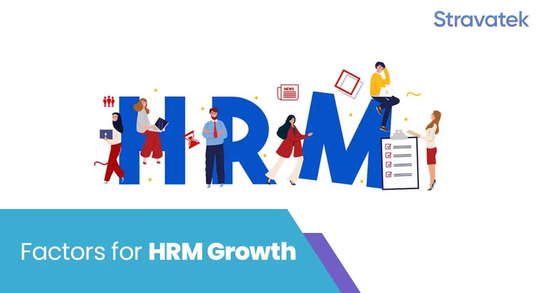 Factors for HRM Growth