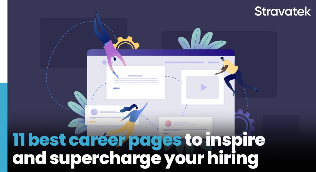 11 Best Career Pages to Inspire and Supercharge Your Hiring